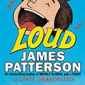 Cover Art for 9780316431460, Laugh Out Loud by James Patterson