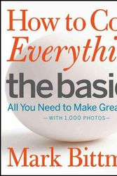 Cover Art for 9780470528068, How to Cook Everything - The Basics by Mark Bittman