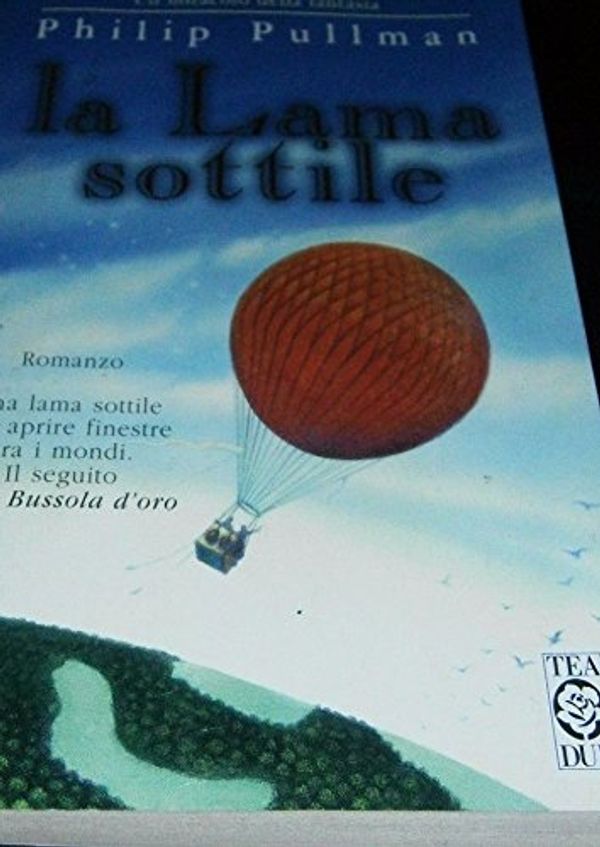 Cover Art for 9788878188556, La Lama Sottile/ The Subtle Knife (Italian Edition) by Philip Pullman