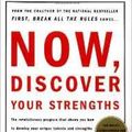 Cover Art for B003J3LHYI, Now, Discover Your Strengths by Marcus Buckingham