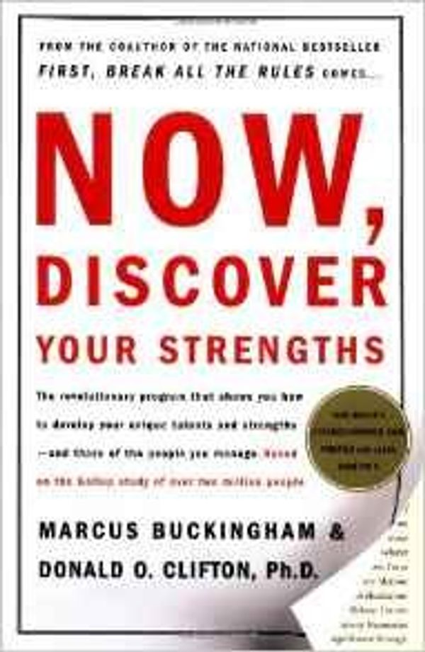 Cover Art for B003J3LHYI, Now, Discover Your Strengths by Marcus Buckingham