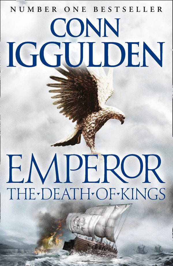 Cover Art for 9780007437139, The Death of Kings by Conn Iggulden