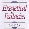 Cover Art for 9781585582808, Exegetical Fallacies by D. A. Carson