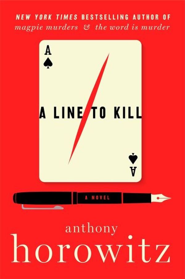 Cover Art for 9780062938176, A Line to Kill by Anthony Horowitz