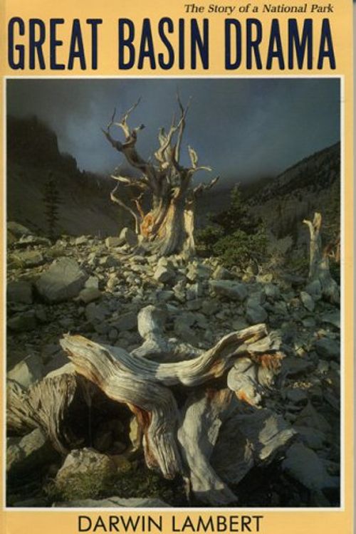 Cover Art for 9780911797954, Great Basin Drama by Darwin Lambert