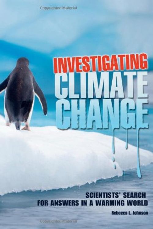 Cover Art for 9780822567929, Investigating Climate Change by Rebecca L. Johnson