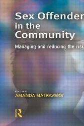 Cover Art for 9781843921202, Sex Offenders in the Community by Amanda Matravers