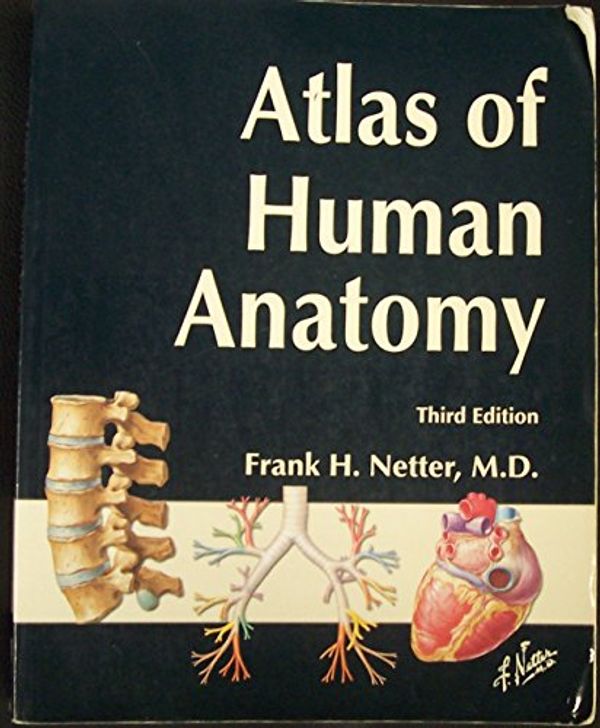 Cover Art for 9781929007110, Atlas of Human Anatomy by Frank H. Netter