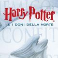 Cover Art for 9781781101971, Harry Potter E I Doni Della Morte: 7 by J. K. Rowling
