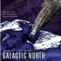 Cover Art for 9780441015139, Galactic North by Alastair Reynolds