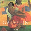 Cover Art for 9783822859865, Paul Gauguin: 1848-1903 the Primitive Sophisticate by Ingo F. Walther