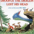 Cover Art for 9780808530787, How Droofus the Dragon Lost His Head by Bill Peet