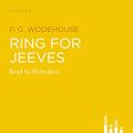 Cover Art for B00CEY9J6G, Ring for Jeeves by P. G. Wodehouse