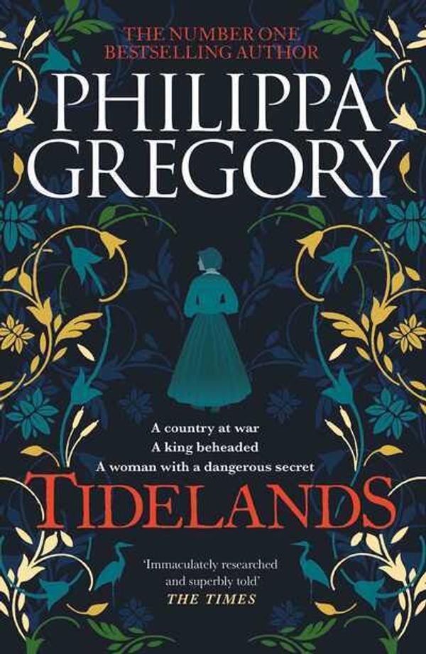 Cover Art for 9781471185892, Tidelands (The Fairmile Series Book 1) by Philippa Gregory
