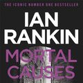 Cover Art for 9780752883588, Mortal Causes by Ian Rankin