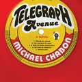 Cover Art for 9780062201454, Telegraph Avenue by Michael Chabon