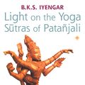 Cover Art for 9780007381623, Light on the Yoga Sutras of Patanjali by B. K. S. Iyengar