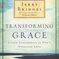 Cover Art for 9781600063039, Transforming Grace by Jerry Bridges