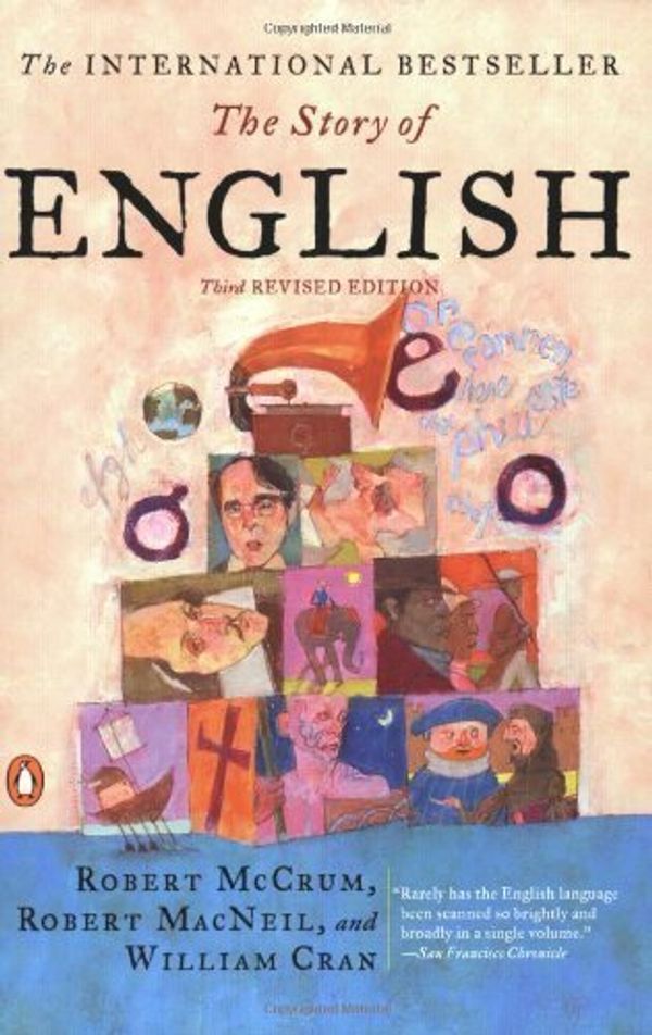 Cover Art for B01FGIF1M2, The Story of English: Third Revised Edition by Robert McCrum (2002-12-31) by X