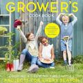 Cover Art for 9781916373914, The Little Grower's Cookbook by Ghillie James, Julia Parker