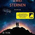 Cover Art for 9783596035694, Zwischen zwei Sternen by Becky Chambers