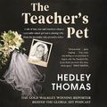 Cover Art for B0CDCMDZKG, The Teacher's Pet by Hedley Thomas