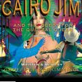 Cover Art for 9781743139462, Cairo Jim and the Quest for the Quetzal Queen by Geoffrey McSkimming
