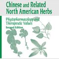 Cover Art for 9780367384968, Chinese & Related North American Herbs: Phytopharmacology & Therapeutic Values, Second Edition by Thomas S. c. Li