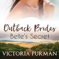 Cover Art for 9781949068382, Belle's Secret by Victoria Purman
