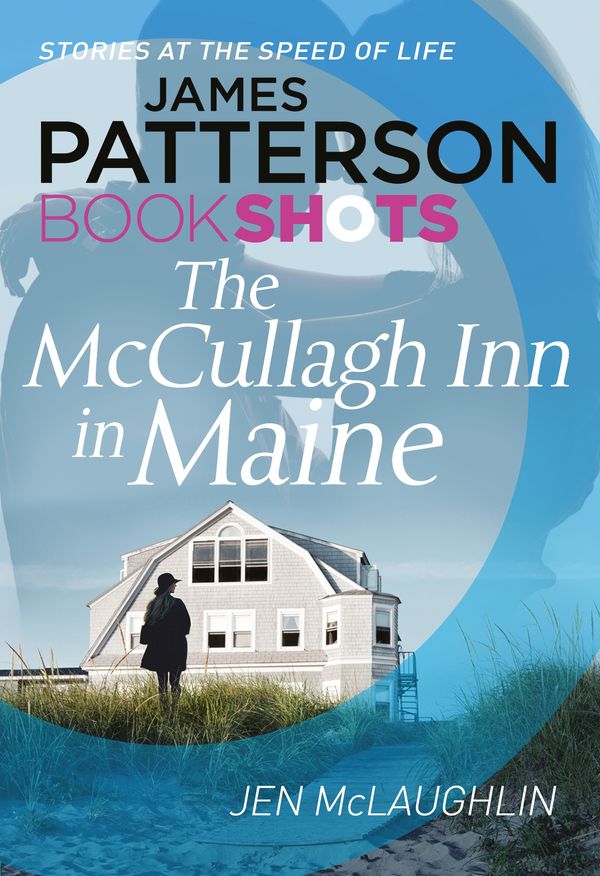 Cover Art for 9781786530363, The McCallugh Inn in Maine by James Patterson, Jen McLaughlin