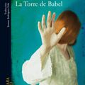 Cover Art for 9788420407715, La Torre de Babel (Ebook) by A. S. Byatt