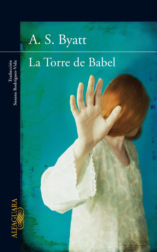 Cover Art for 9788420407715, La Torre de Babel (Ebook) by A. S. Byatt