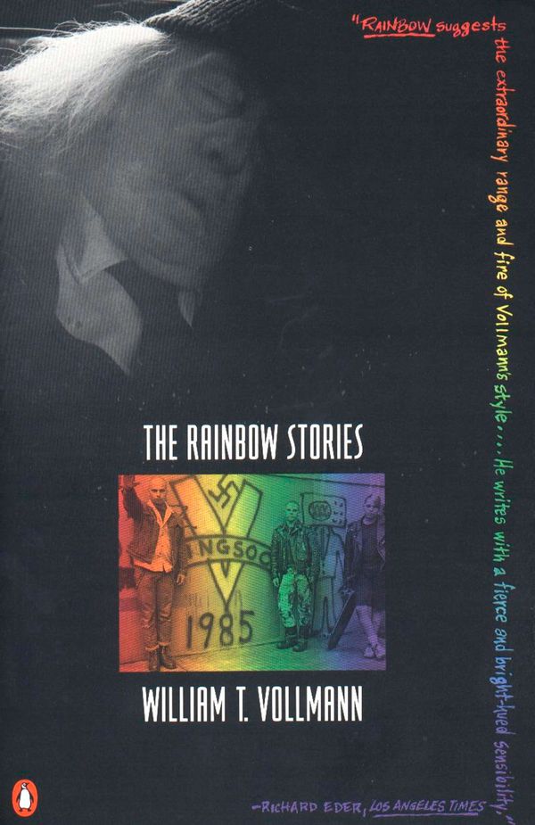 Cover Art for 9780140171549, The Rainbow Stories by William T. Vollmann