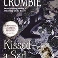 Cover Art for 9780553579246, Kissed a Sad Goodbye by Deborah Crombie