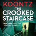 Cover Art for 9780008291525, The Crooked Staircase by Dean Koontz