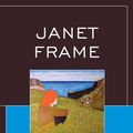 Cover Art for 9781611470512, Janet Frame by Paul Matthew St. Pierre