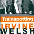 Cover Art for B006LTP9QY, Trainspotting (Mark Renton series Book 2) by Irvine Welsh