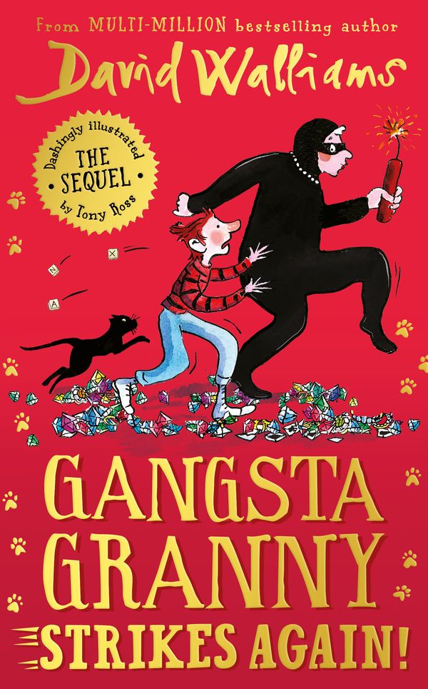 Cover Art for 9780008262204, Gangsta Granny Strikes Again!: The amazing new sequel to GANGSTA GRANNY, 2021’s latest children’s book by million-copy bestselling author David Walliams by David Walliams