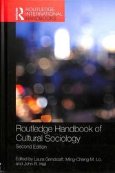 Cover Art for 9781138288621, Routledge Handbook of Cultural Sociology: 2nd Edition (Routledge International Handbooks) by Laura Grindstaff