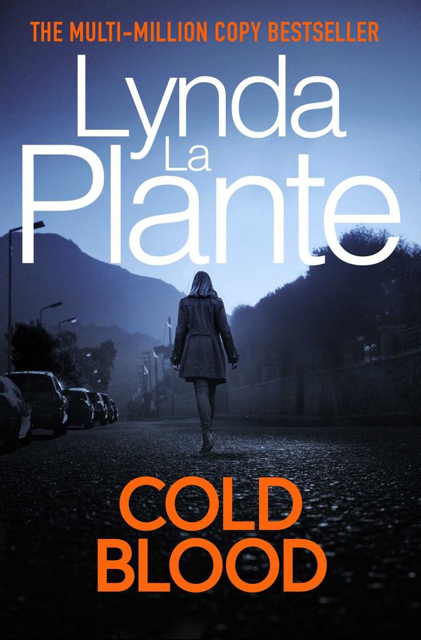 Cover Art for 9781471199202, Cold Blood by Lynda La Plante