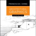 Cover Art for 9781119073383, Architectural Graphics by Francis D. K. Ching