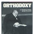 Cover Art for 9780883471845, Orthodoxy by Gilbert K. Chesterton