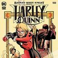 Cover Art for B08TCHBD7D, BATMAN WHITE KNIGHT PRESENTS HARLEY QUINN #4 CVR A SEAN MURPHY (MR) by Katana Collins, Sean Murphy