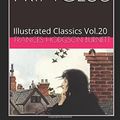 Cover Art for 9781519042408, A Little Princess (Illustrated): Illustrated Classics Vol.20 by FRANCES HODGSON BURNETT