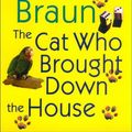 Cover Art for 9780399149429, The Cat Who Brought Down the House by Lilian Jackson Braun
