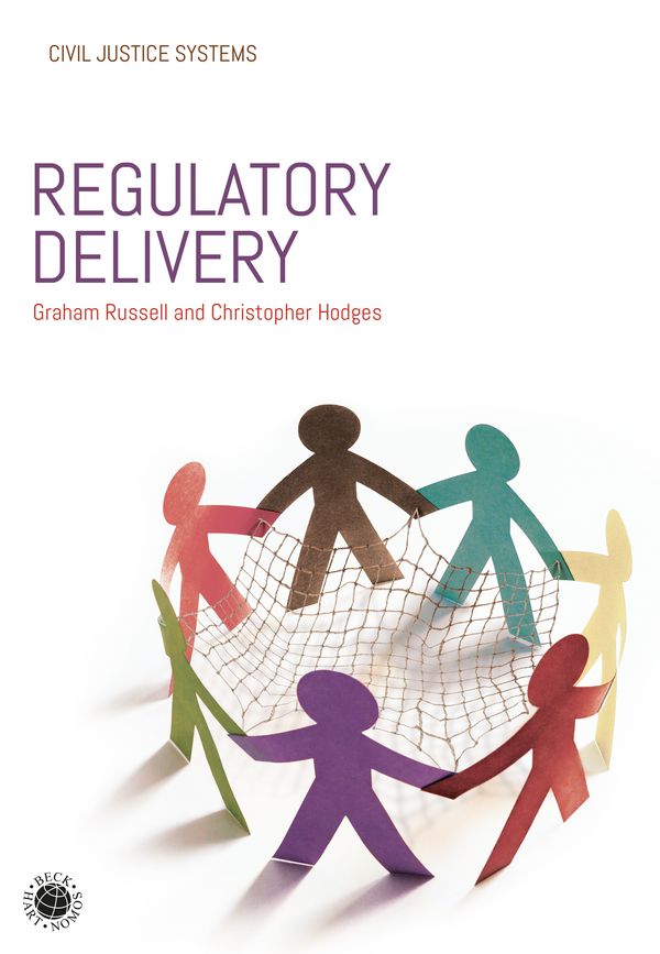 Cover Art for 9781509918584, Regulatory Delivery by Russell Mbe, Graham, Professor Christopher Hodges