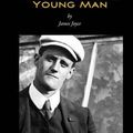 Cover Art for 9789176372340, A Portrait of the Artist as a Young Man (Wisehouse Classics Edition) by James Joyce