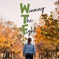 Cover Art for B0BNWC2LDX, Winning The Fight by Chaplin , Emma