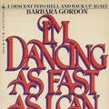 Cover Art for 9780553134100, I'm Dancing As Fast As I Can by Barbara Gordon