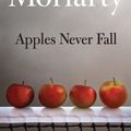 Cover Art for 9781250831187, Apples Never Fall by Liane Moriarty
